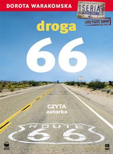 Droga 66  - Dorota Warakomska (digipack) [AUDIOBOOK] [CD-MP3]