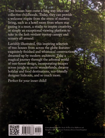 Tree Houses: Escape to the Canopy - Introduction by Peter Eising [KSIĄŻKA]