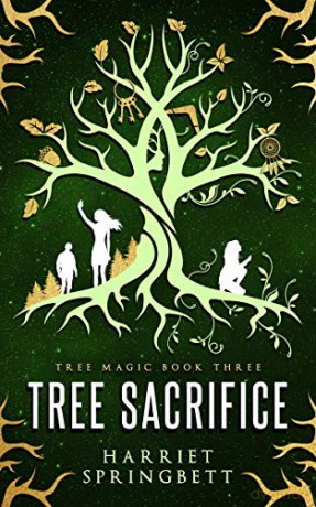 Tree Sacrifice (The Tree Magic Series) - Harriet Springbett [KSIĄŻKA]