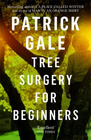 Tree Surgery for Beginners - Patrick Gale [KSIĄŻKA]