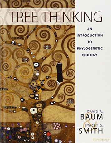 Tree Thinking: An Introduction to Phylogenetic Biology - David A. Baum [KSIĄŻKA]