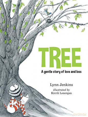 Tree: A Gentle Story of Love and Loss (Lessons of a LAC) - Lynn Jenkins [KSIĄŻKA]