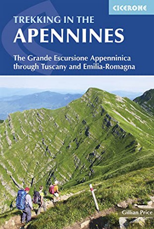 Trekking in the Apennines: The Grande Escursione Appenninica (International Walking): 0 - Gillian Price [KSIĄŻKA]