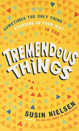 Tremendous Things - Susin Nielsen [KSIĄŻKA]