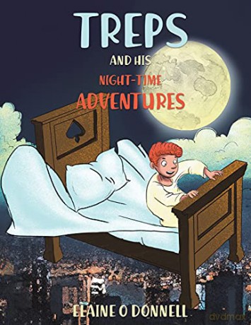 Treps and His Night-Time Adventures - Elaine O Donnell [KSIĄŻKA]