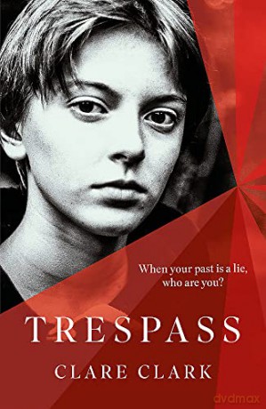 Trespass - Clare Clark [KSIĄŻKA]