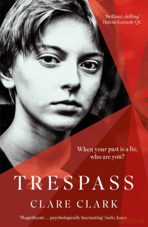 Trespass - Clare Clark [KSIĄŻKA]