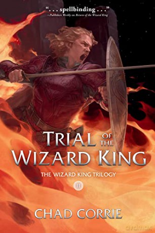 Trial of the Wizard King: The Wizard King Trilogy Book Two - Corrie [KSIĄŻKA]