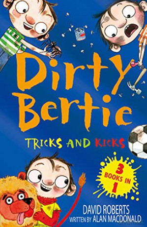 Tricks and Kicks: Mascot! Spider! Ouch! (Dirty Bertie) - Alan MacDonald [KSIĄŻKA]