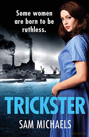 Trickster (Georgina Garrett Series): Volume 1 - Sam Michaels [KSIĄŻKA]