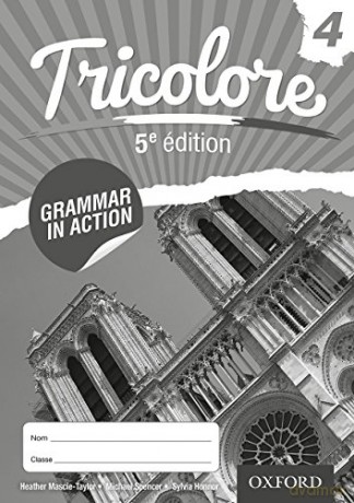 Tricolore Grammar in Action 4 (8 Pack) (Tricolore 5e edition) - Heather Mascie-Taylor [KSIĄŻKA]