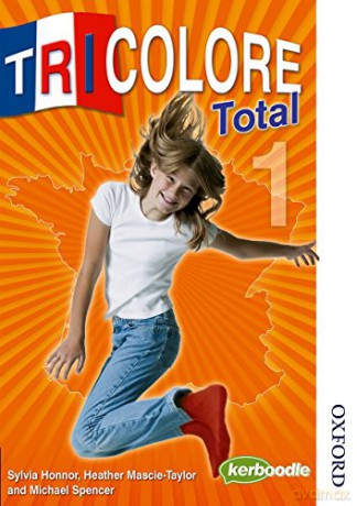 Tricolore Total 1, Student Book - S Honnor [KSIĄŻKA]