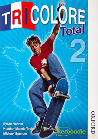 Tricolore Total 2 Student Book - S Honnor [KSIĄŻKA]