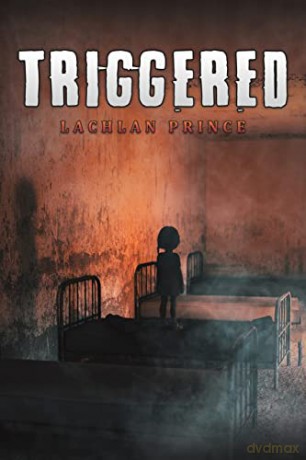 Triggered - Lachlan Prince [KSIĄŻKA]