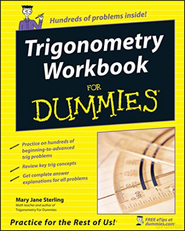 Trigonometry Workbook For Dummies - Mary Jane Sterling [KSIĄŻKA]