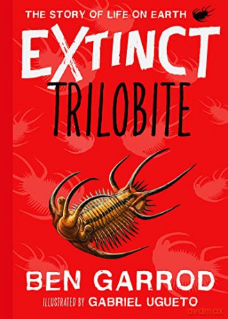 Trilobite (Extinct - The Story of Life on Earth Book 3) - Garrod [KSIĄŻKA]
