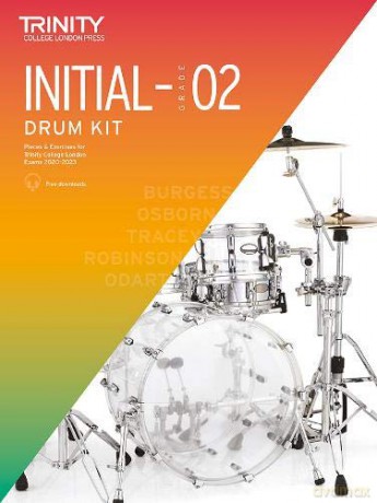 Trinity College London Drum Kit 2020-2023. Initial - Grade 2 - Trinity College London [KSIĄŻKA]