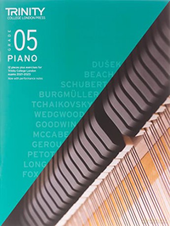 Trinity College London Piano Exam Pieces Plus Exercises 2021-2023: Grade 5: 12 pieces plus exercises for Trinity College London exams 2021-2023 - Trinity College London Press [KSIĄŻKA]