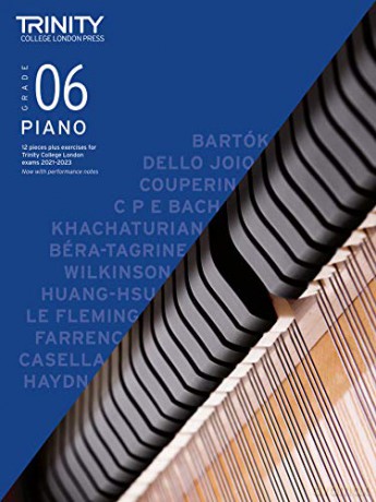 Trinity College London Piano Exam Pieces Plus Exercises 2021-2023: Grade 6: 12 pieces plus exercises for Trinity College London exams 2021-2023 - Trinity College London Press [KSIĄŻKA]