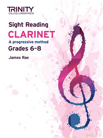 Trinity College London Sight Reading Clarinet: Grades 6-8 - James Rae [KSIĄŻKA]