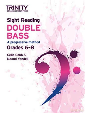 Trinity College London Sight Reading Double Bass: Grades 6-8 - Celia Cobb [KSIĄŻKA]