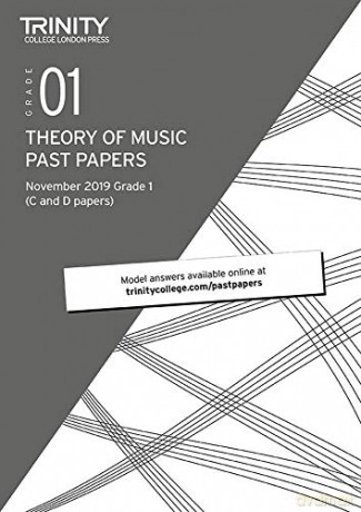 Trinity College London Theory Past Papers Nov 2019: Grade 1 - Trinity College London [KSIĄŻKA]