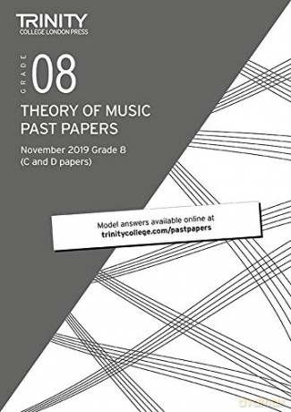 Trinity College London Theory Past Papers Nov 2019: Grade 8 - Trinity College London [KSIĄŻKA]