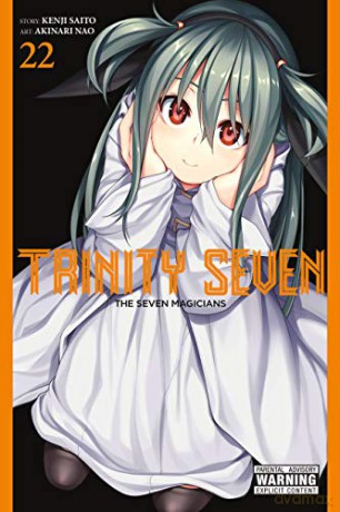 Trinity Seven, Vol. 22: The Seven Magicians - Akinari Nao [KSIĄŻKA]