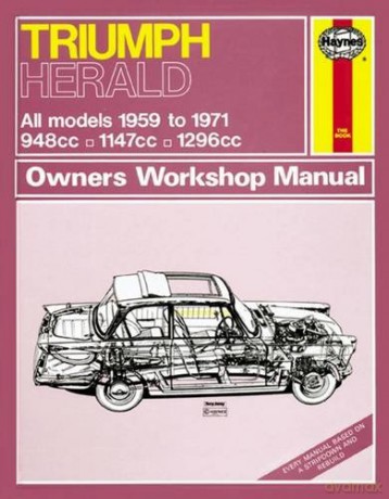 Triumph Herald (59 - 71) up to K Haynes Repair Manual (Classic Reprint) - Haynes [KSIĄŻKA]