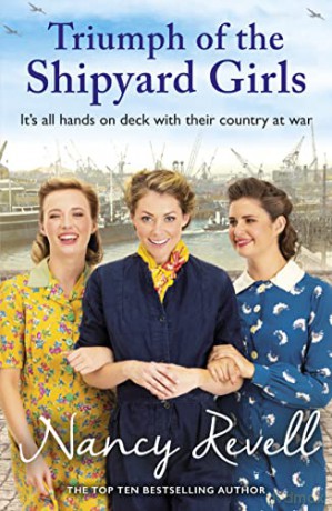 Triumph of the Shipyard Girls: 8 (The Shipyard Girls Series, 8) - Nancy Revell [KSIĄŻKA]