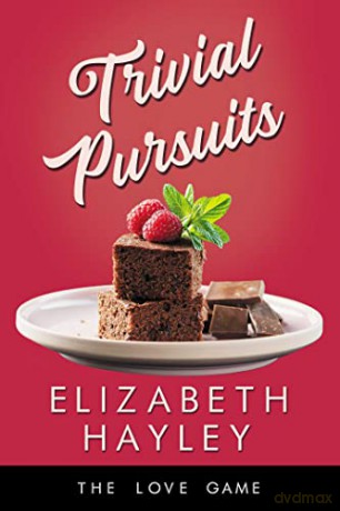 Trivial Pursuits (Volume 7) (The Love Game) - Elizabeth Hayley [KSIĄŻKA]