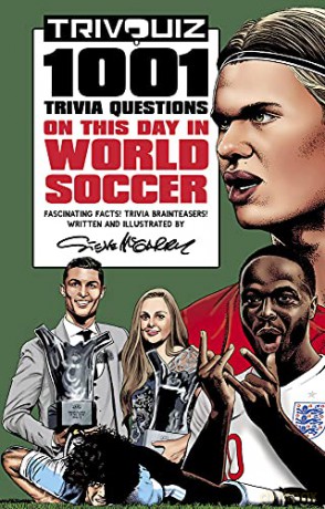 Trivquiz World Soccer on This Day: 1001 Questions - Steve McGarry [KSIĄŻKA]