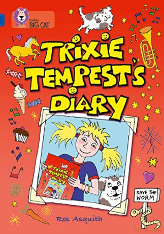 Trixie Tempest's Diary: Band 16/Sapphire (Collins Big Cat) - Ros Asquith [KSIĄŻKA]