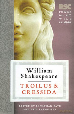 Troilus and Cressida (The RSC Shakespeare) - Eric Rasmussen [KSIĄŻKA]