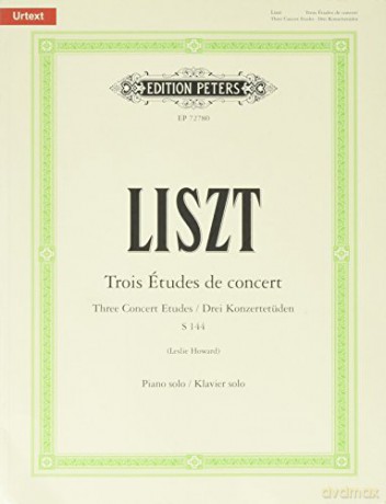 Trois Études de concert (Piano Solo): S144, Urtext (Edition Peters) - Franz Liszt [KSIĄŻKA]