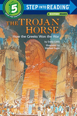 Trojan Horse: How the Greeks Won the War (Step into Reading): Step Into Reading 5 - Emily Little [KSIĄŻKA]