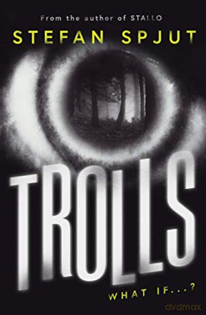 Trolls - Stefan Spjut [KSIĄŻKA]