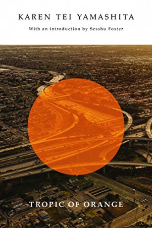 Tropic of Orange - Karen Tei Yamashita [KSIĄŻKA]