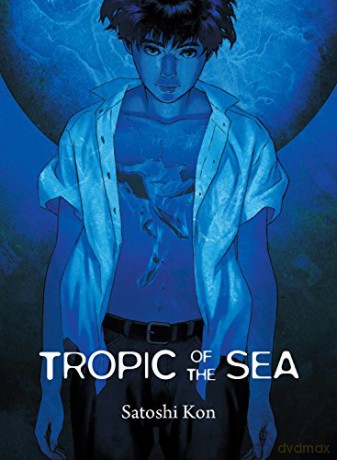 Tropic of the Sea - Satoshi Kon [KSIĄŻKA]