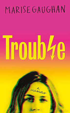 Trouble - Marise Gaughan [KSIĄŻKA]