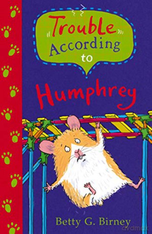 Trouble According to Humphrey - Betty G. Birney [KSIĄŻKA]