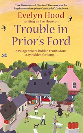 Trouble In Prior's Ford: Number 3 in series - Eve Houston [KSIĄŻKA]