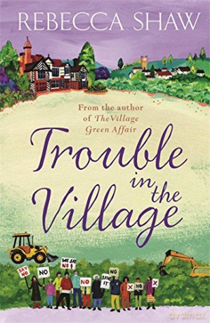 Trouble in the Village (TURNHAM MALPAS) - Rebecca Shaw [KSIĄŻKA]