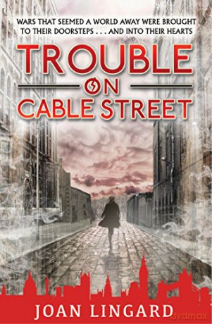 Trouble on Cable Street - Joan Lingard [KSIĄŻKA]