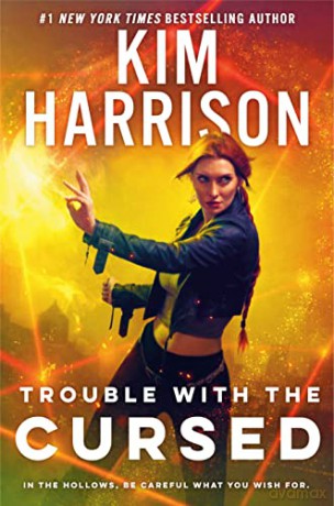 Trouble With The Cursed: 16 (Hollows) - Harrison [KSIĄŻKA]