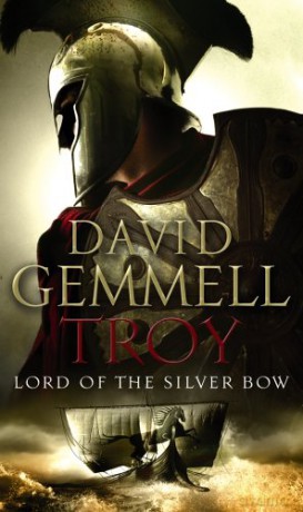 Troy: Lord of the Silver Bow - David Gemmell [KSIĄŻKA]
