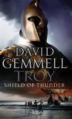 Troy: Shield of Thunder (Trojan War Trilogy): 2 - David Gemmell [KSIĄŻKA]