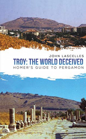 Troy: The World Deceived - John Lascelles [KSIĄŻKA]