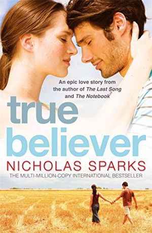 True Believer (Jeremy Marsh) - Nicholas Sparks [KSIĄŻKA]