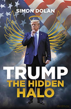 Trump: The Hidden Halo - Simon Dolan [KSIĄŻKA]